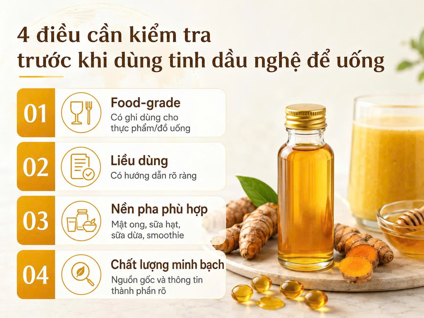 Infographic 4 điều cần kiểm tra trước khi dùng tinh dầu nghệ để uống gồm food-grade, liều dùng, nền pha phù hợp và chất lượng minh bạch.