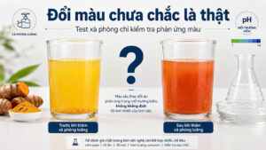 Tinh bột nghệ pha nước đổi từ màu vàng sang cam đỏ sau khi thêm xà phòng loãng, minh họa test xà phòng chưa chứng minh thật giả.