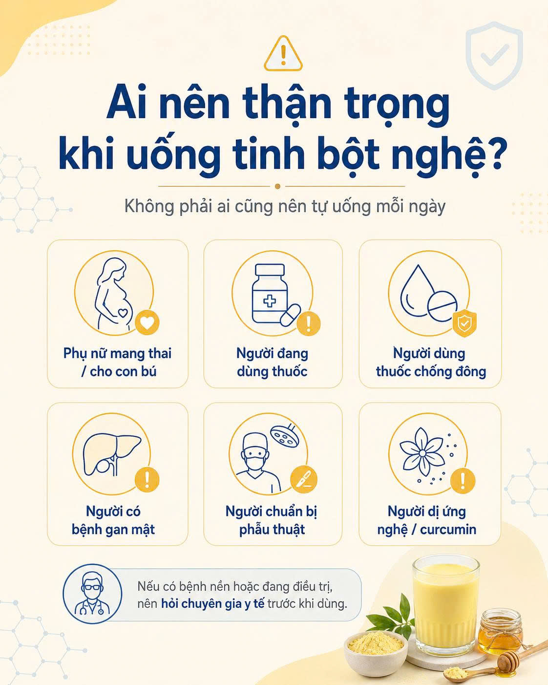 Ai nên thận trọng khi uống tinh bột nghệ gồm người dùng thuốc thai kỳ gan mật và dị ứng nghệ