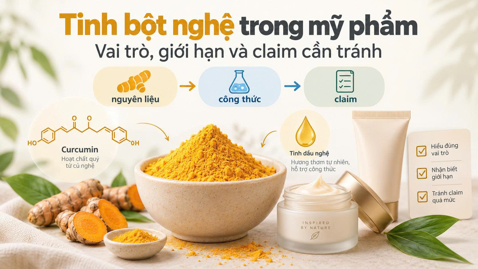 Tinh bột nghệ trong mỹ phẩm với vai trò nguyên liệu công thức và giới hạn claim