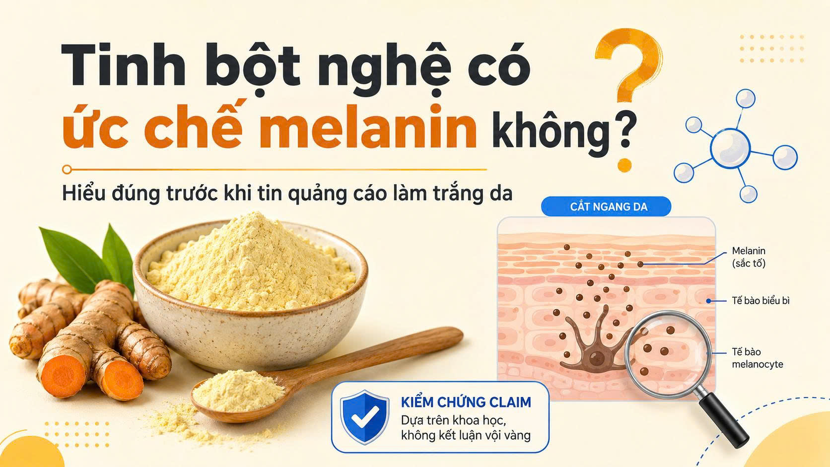 Tinh bột nghệ có ức chế melanin không và cần hiểu đúng trước khi tin quảng cáo làm trắng da